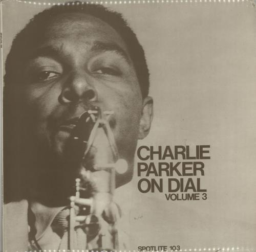Charlie Parker On Dial Volumes 1 - 6 UK vinyl LP album (LP